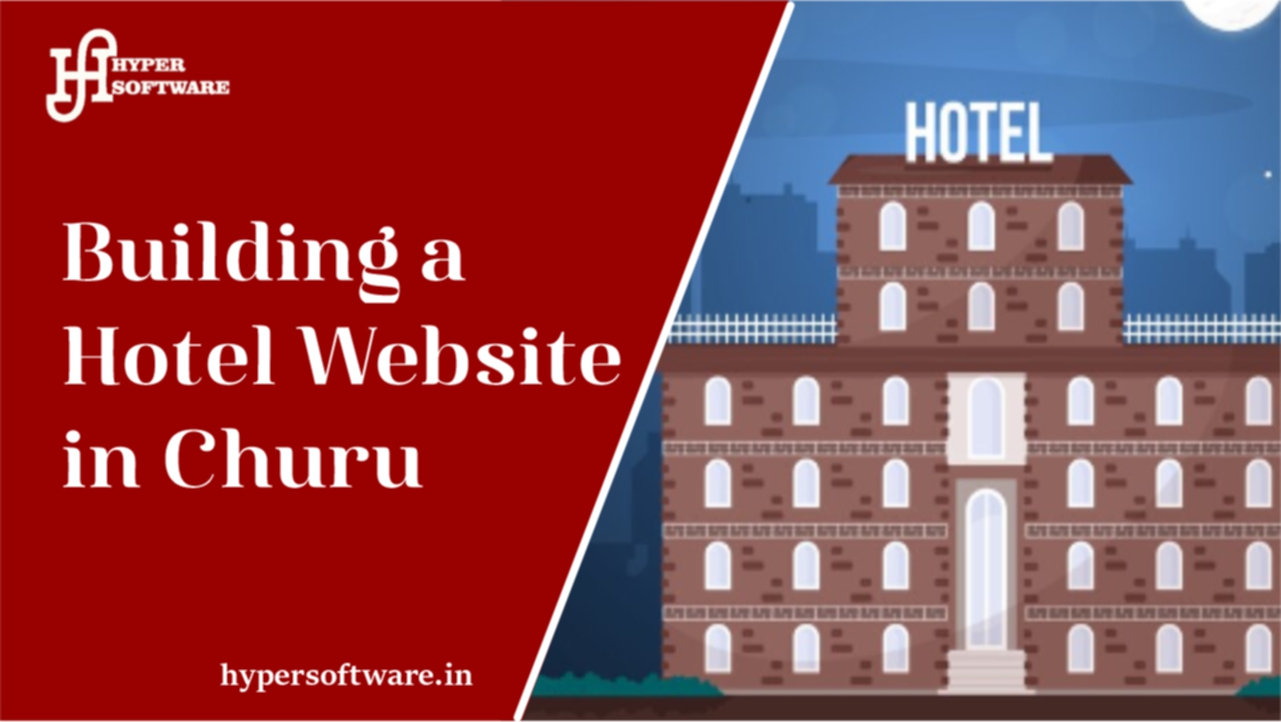 Building a Hotel Website in Churu