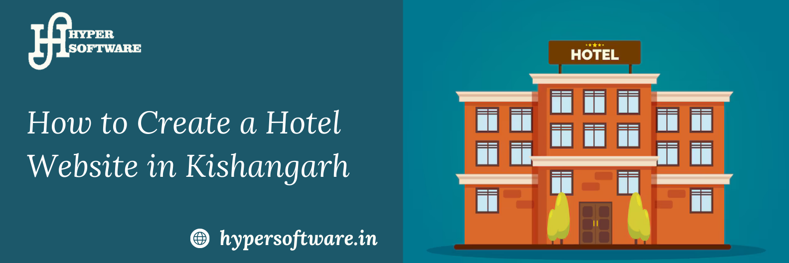 How to Create a Hotel Website in Kishangarh