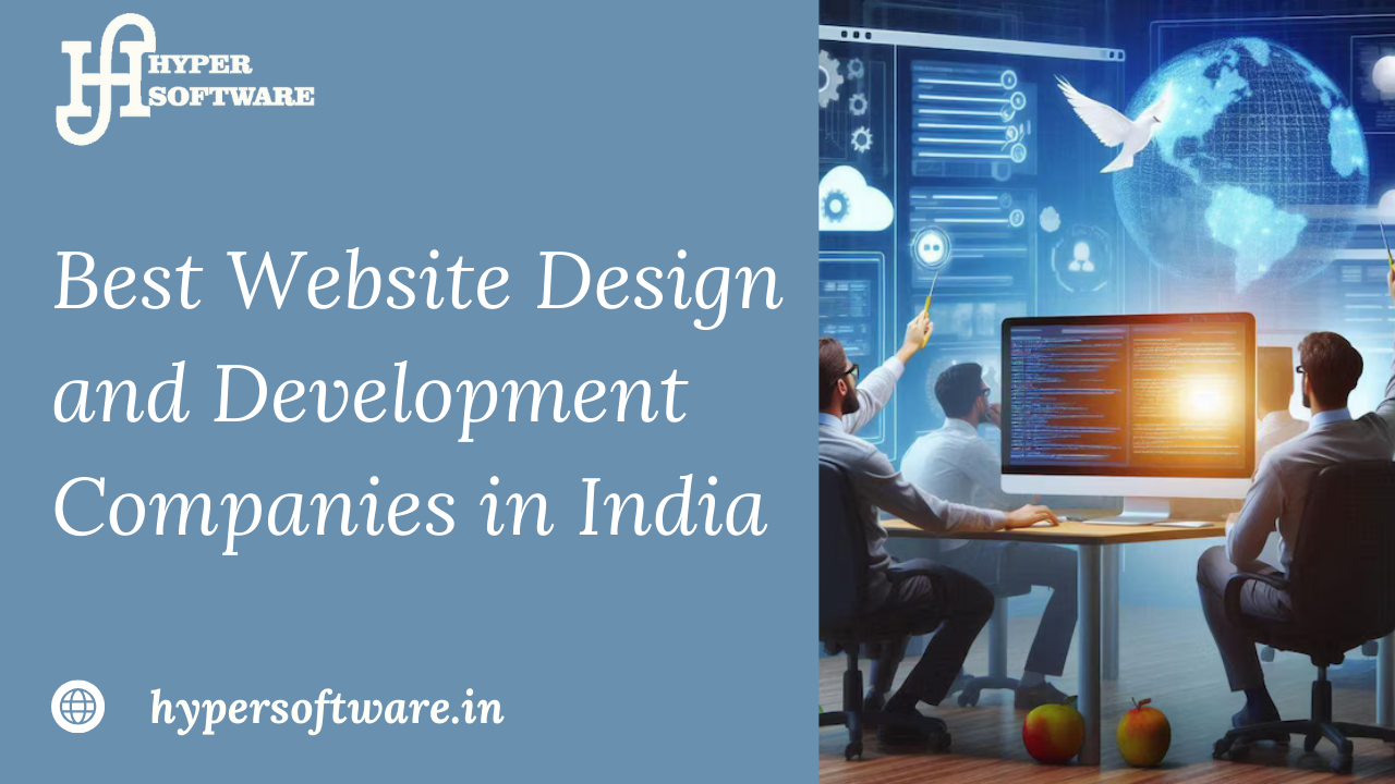 Best Web Design and Development Company in India